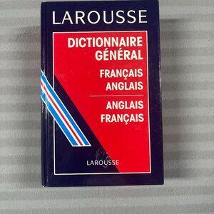 Larousse English French and English French Dictionary